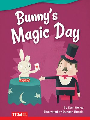 cover image of Bunny's Magic Day Read-Along eBook